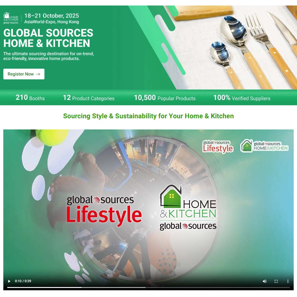  Join Us This Oct.18 at GLOBAL SOURCES HOME & KITCHEN 2025! 
